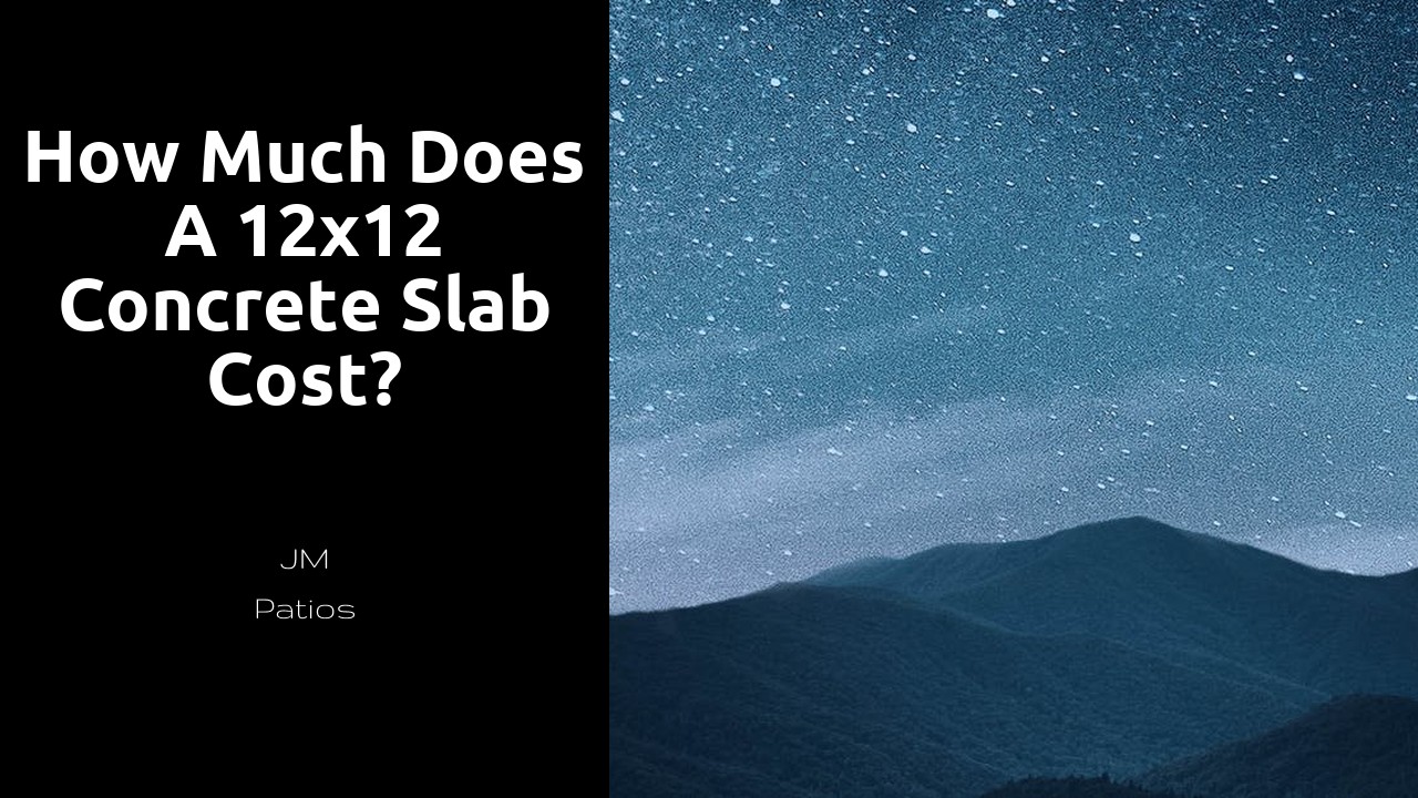 How much does a 12x12 concrete slab cost?